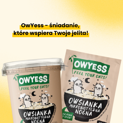 OwYess - śniadanie, które wspiera Twoje jelita!